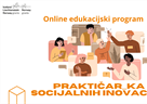 Otvoren Poziv za 5. generaciju praktičarki i praktičara socijalnih inovacija [Prijave do 18.9.]