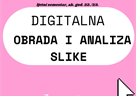 Novi izborni kolegij - Digitalna obrada i analiza slike