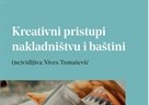 Objavljena knjiga "Kreativni pristupi nakladništvu i baštini: (ne)vidljiva Nives Tomašević"